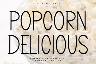 Popcorn Delicious Font for Projects & Design